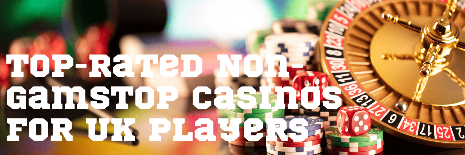 Exploring Casinos Not Registered on Gamstop Exploring Casinos Not Registered on Gamstop