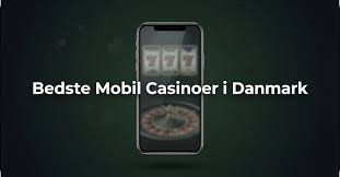 Bedste Mobil Casinoer En Guide til de Bedste Spiloplevelser