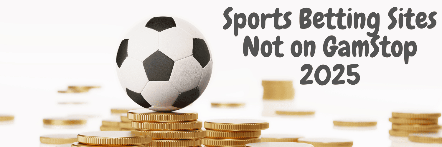 Exploring Non GamStop Bookmakers A Comprehensive Guide 911862784